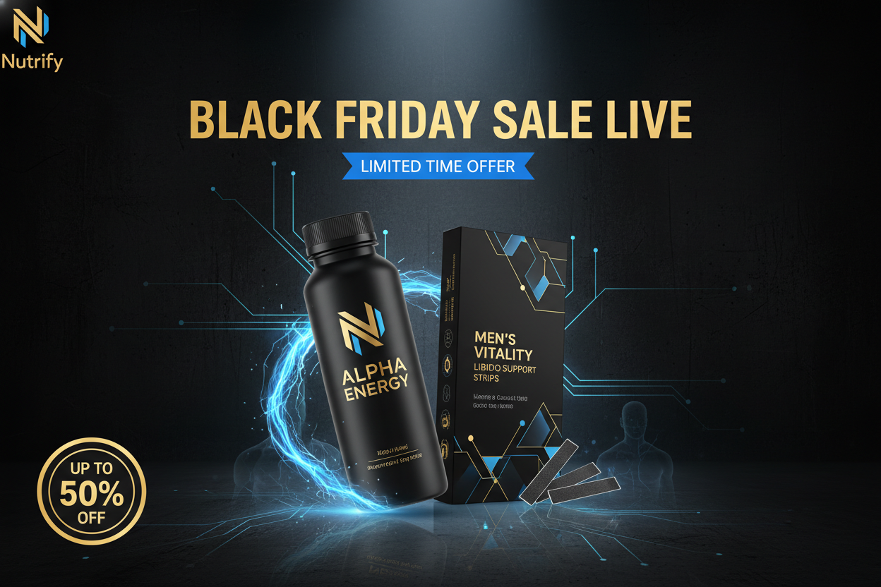 nutrify alpha energy, Men's vitality , libido support strips. front page banner. with offer. black friday sale live